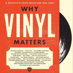 Why Vinyl Matters
