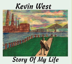 Kevin West - Story of my Life