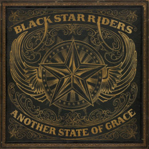 Black Star Riders - Another State of Grace