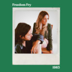 Freedom Fry - 1983