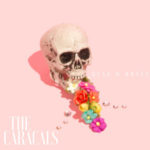 The Caracals - Dust & Honey