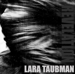 Lara Taubman - Revelation