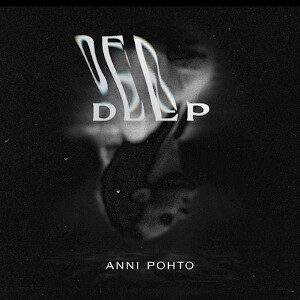 Anni Pohto - Deep