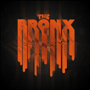 The Bronx - The Bronx VI