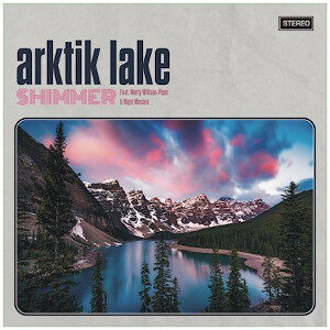 Arktik Lake - Shimmer