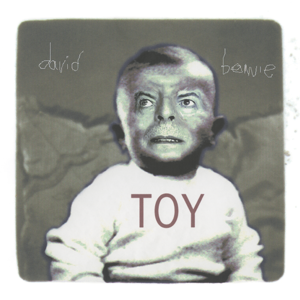 David Bowie - Toys